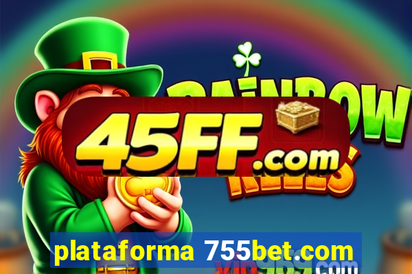 plataforma 755bet.com